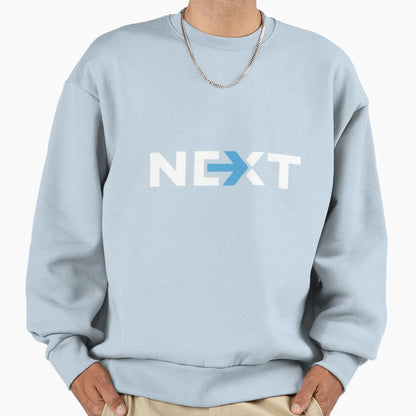 Next Sweatshirt - Streetwear Style Unisex - T-Shirt, Sweatshirt, Hoodie