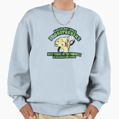 Green Bay Area Fudgepackers Sweatshirt - Novelty Apparel Men Women - T-Shirt, Sweatshirt, Hoodie