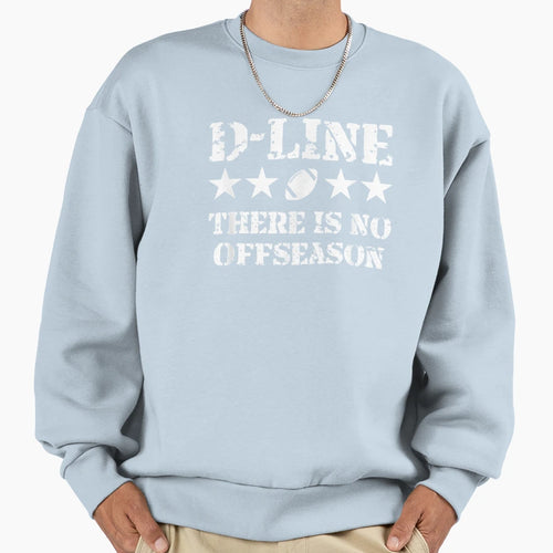 D Line No Offseason American Sweatshirt - Custom Art Print for Adults - T-Shirt, Sweatshirt, Hoodie