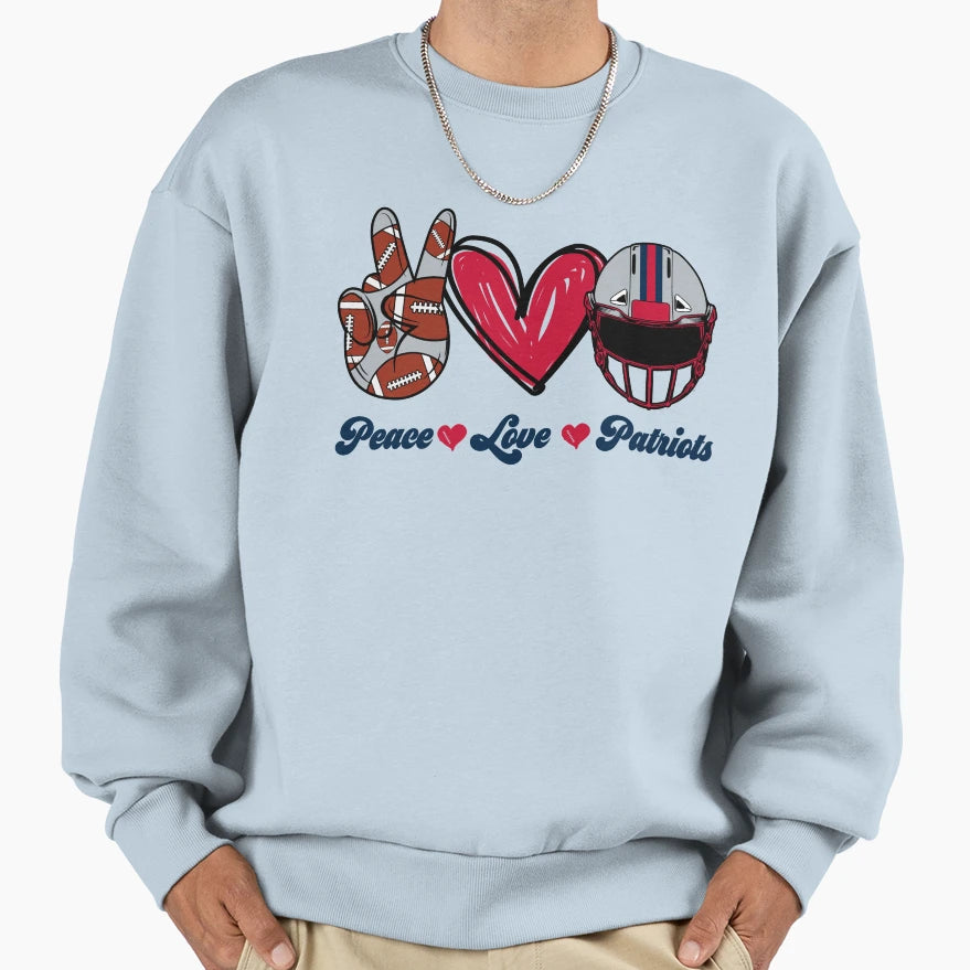 Peace Love Patriots Football Team Sweatshirt - Novelty Apparel Men Women - T-Shirt, Sweatshirt, Hoodie
