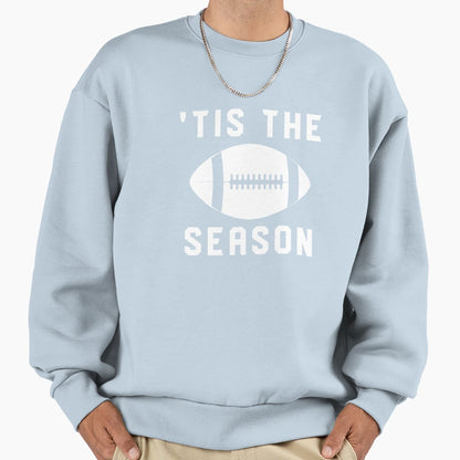 Tis Season 4 Sweatshirt - Custom Art Print Men Women - T-Shirt, Sweatshirt, Hoodie