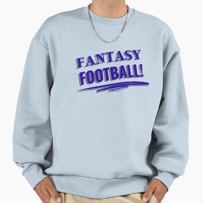 Fantasy Football Sweatshirt - Graphic Print for Adults - T-Shirt, Sweatshirt, Hoodie