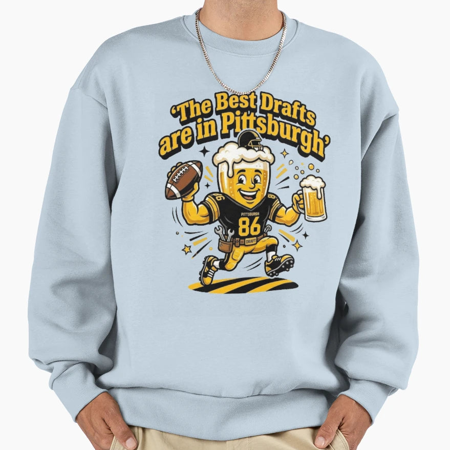 Best Drafts Are Pittsburgh Football Sweatshirt - Minimalist Print Unisex - T-Shirt, Sweatshirt, Hoodie