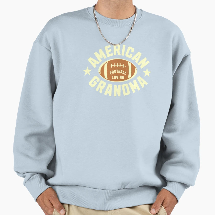 American Football Loving Grandma Sweatshirt - Graphic Print Men Women - T-Shirt, Sweatshirt, Hoodie