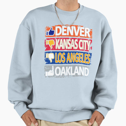 Denver Football Fan Funny West Sweatshirt - Fun Novelty Design for Adults - T-Shirt, Sweatshirt, Hoodie