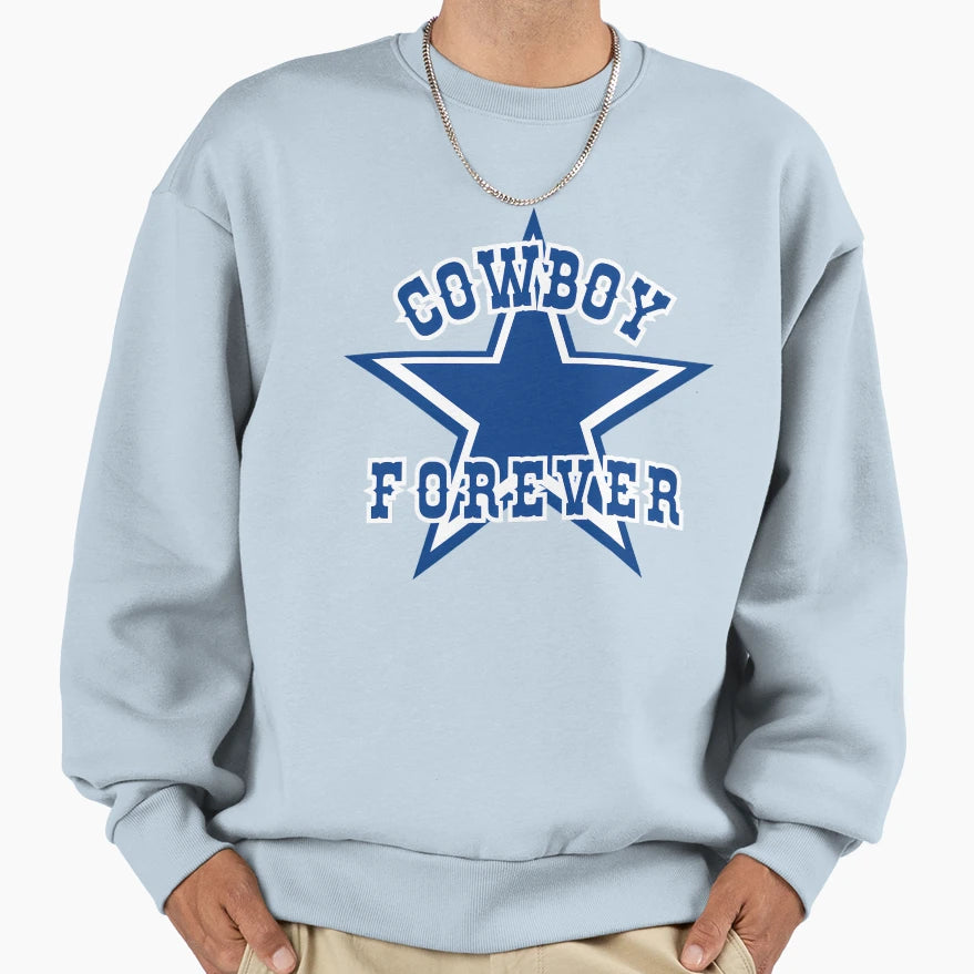 Cowboy Forever Sweatshirt - Unique Graphic Unisex - T-Shirt, Sweatshirt, Hoodie