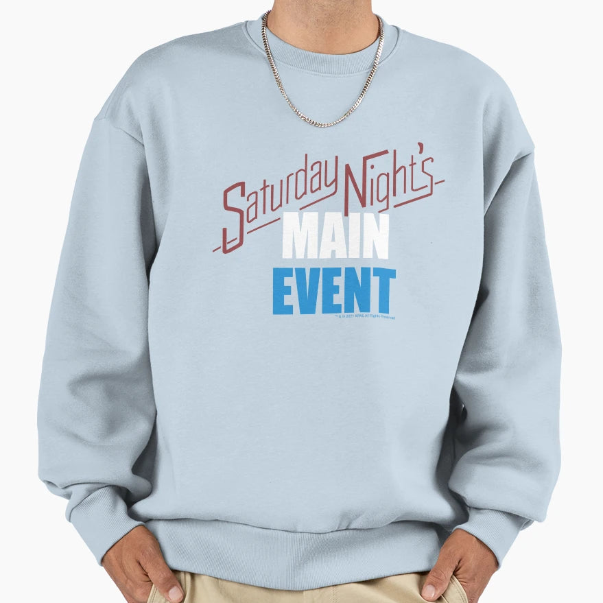 Saturday Night S Main Event T-Shirt - Custom Art Print Men Women - T-Shirt, Sweatshirt, Hoodie