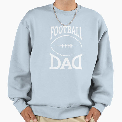 Football Dad Sports Sweatshirt - Trendy Graphic for Adults - T-Shirt, Sweatshirt, Hoodie