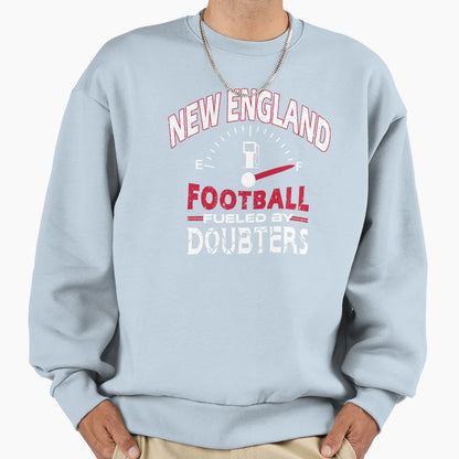 New England Pro Football Funny Sweatshirt - Fun Novelty Design Men Women - T-Shirt, Sweatshirt, Hoodie