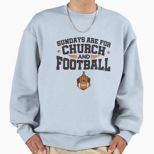 Sundays Are Church And Football Sweatshirt - Minimalist Print for Adults - T-Shirt, Sweatshirt, Hoodie