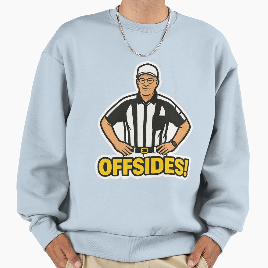 American Football Referee Offsides Sweatshirt - Unique Graphic Men Women - T-Shirt, Sweatshirt, Hoodie