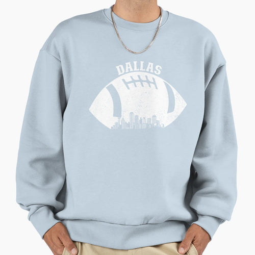 Dallas Texas Skyline Football Fan Sweatshirt - Novelty Apparel Unisex - T-Shirt, Sweatshirt, Hoodie