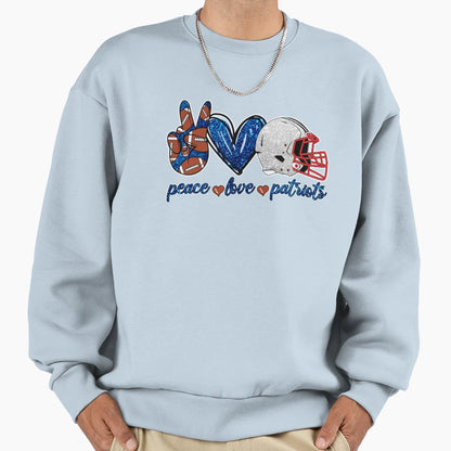 Peace Love Patriots Football Team Sweatshirt - Novelty Apparel Unisex - T-Shirt, Sweatshirt, Hoodie