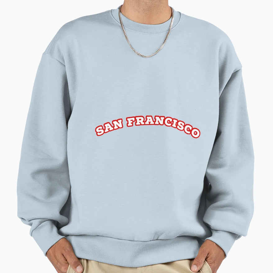 San Francisco Sweatshirt - Custom Art Print Unisex - T-Shirt, Sweatshirt, Hoodie