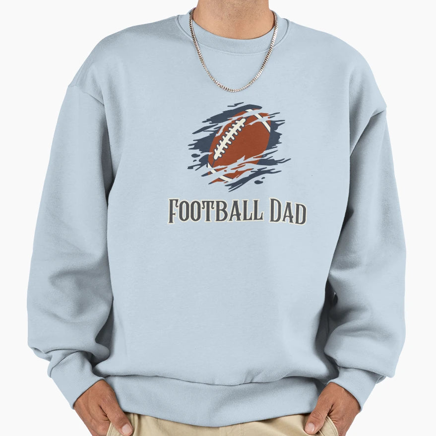 Football Dad Sports Themed Sweatshirt - Streetwear Style for Adults - T-Shirt, Sweatshirt, Hoodie