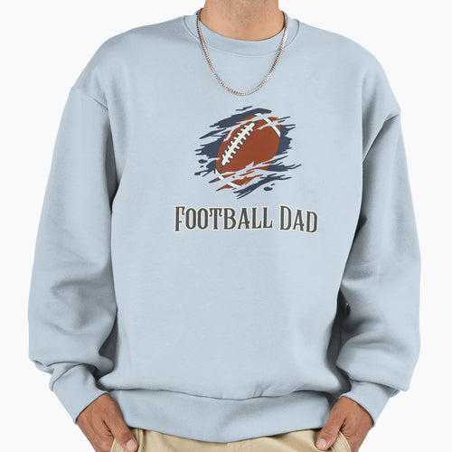 Football Dad Sports Themed Sweatshirt - Streetwear Style for Adults - T-Shirt, Sweatshirt, Hoodie