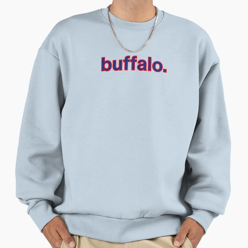 Buffalo Period Sweatshirt - Graphic Print Unisex - T-Shirt, Sweatshirt, Hoodie