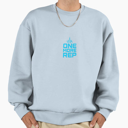 One More Rep Sweatshirt - Minimalist Print Unisex - T-Shirt, Sweatshirt, Hoodie