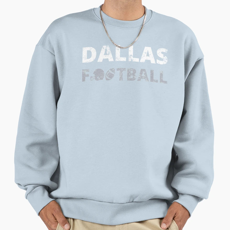 Dallas Football Team Iii Sweatshirt - Fun Novelty Design Men Women - T-Shirt, Sweatshirt, Hoodie