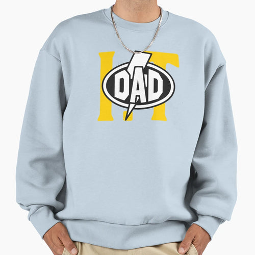 I T Dad Sweatshirt - Novelty Apparel Unisex - T-Shirt, Sweatshirt, Hoodie