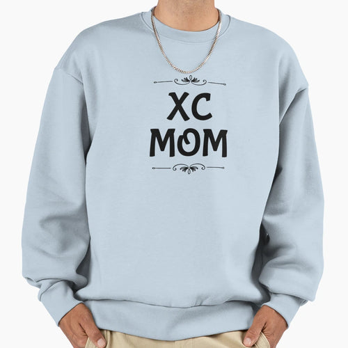 Xc Mom Sweatshirt - Fun Novelty Design Unisex - T-Shirt, Sweatshirt, Hoodie