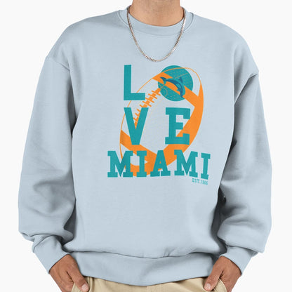 Love Miami Sports Team Est 1966 Sweatshirt - Custom Art Print Men Women - T-Shirt, Sweatshirt, Hoodie