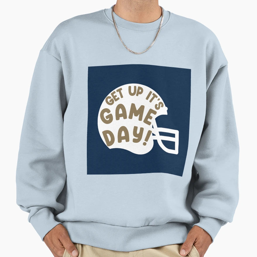 Get Up Its Gameday Ga Southern Sweatshirt - Novelty Apparel for Adults - T-Shirt, Sweatshirt, Hoodie