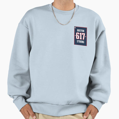 617 Boston Strong Support Your Sweatshirt - Aesthetic Graphic Unisex - T-Shirt, Sweatshirt, Hoodie