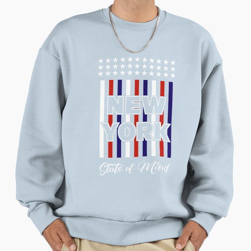 New York State Mind Sweatshirt - Casual Everyday Wear Men Women - T-Shirt, Sweatshirt, Hoodie