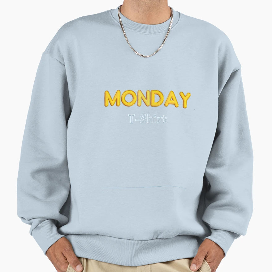 Mondays Only T-Shirt - Aesthetic Graphic Unisex - T-Shirt, Sweatshirt, Hoodie