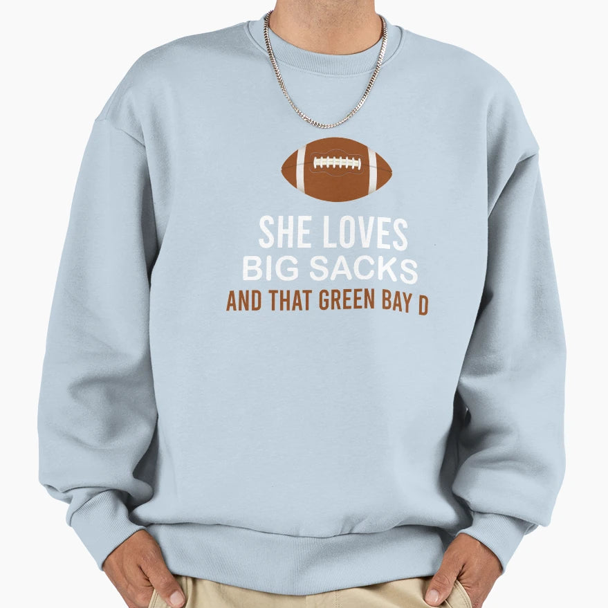 She Loves Big Sacks And That Green Sweatshirt - Minimalist Print Men Women - T-Shirt, Sweatshirt, Hoodie