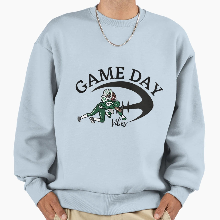 Game Day Vibes Sweatshirt - Fun Novelty Design Unisex - T-Shirt, Sweatshirt, Hoodie