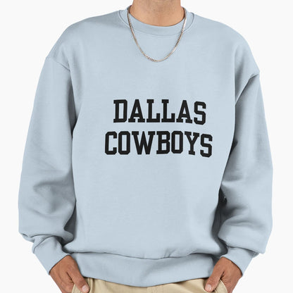 Dallas Cowboys Sweatshirt - Graphic Print Unisex - T-Shirt, Sweatshirt, Hoodie