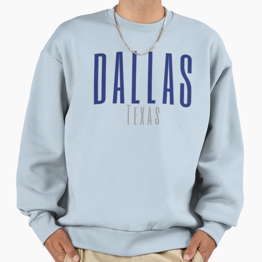 Dallas Texas Sweatshirt - Trendy Graphic Unisex - T-Shirt, Sweatshirt, Hoodie