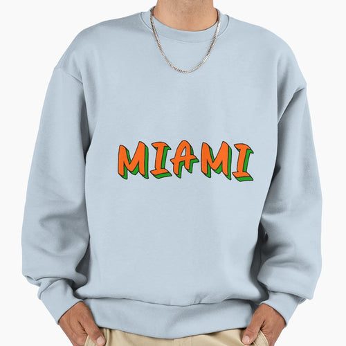 Miami Sweatshirt - Aesthetic Graphic Men Women - T-Shirt, Sweatshirt, Hoodie