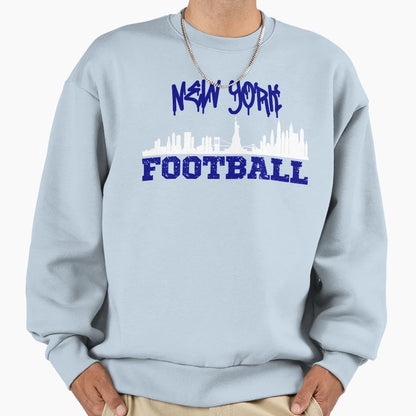 New York Football Sweatshirt - Streetwear Style Unisex - T-Shirt, Sweatshirt, Hoodie