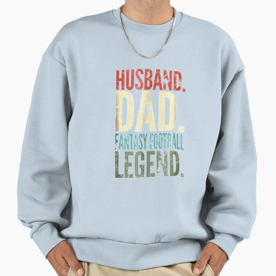 Husband Dad Fantasy Football Sweatshirt - Casual Everyday Wear Unisex - T-Shirt, Sweatshirt, Hoodie