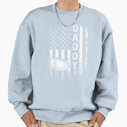 Football Daddy American Flag Sweatshirt - Trendy Graphic Unisex - T-Shirt, Sweatshirt, Hoodie