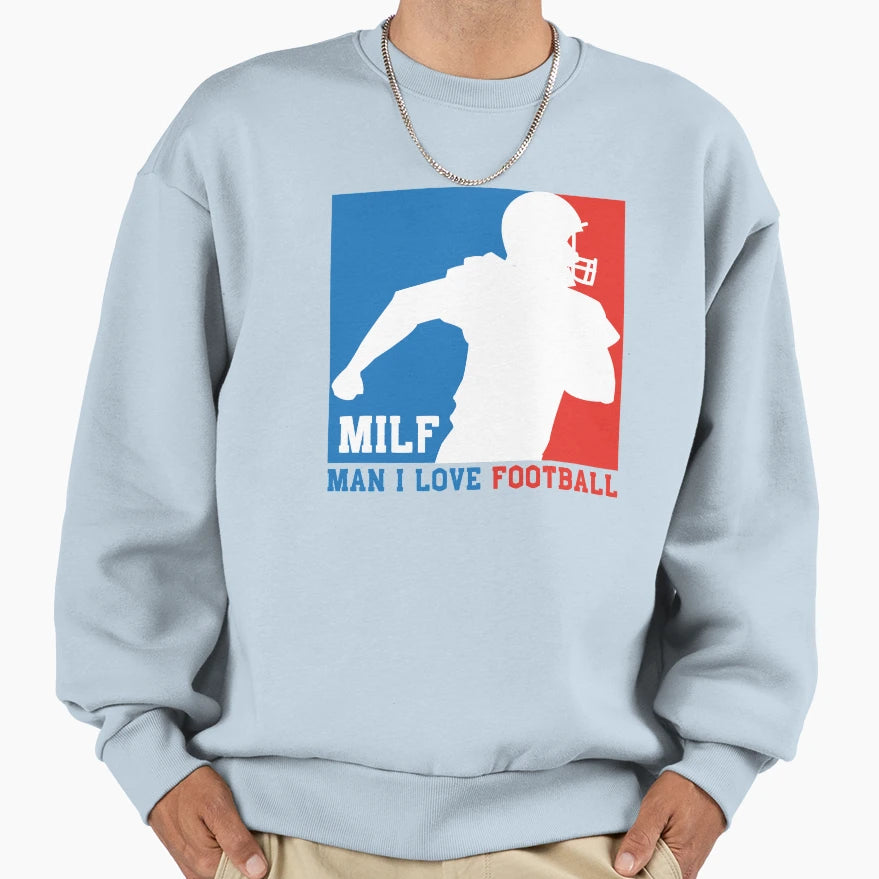 Milf I Love Football American Sweatshirt - Aesthetic Graphic Unisex - T-Shirt, Sweatshirt, Hoodie