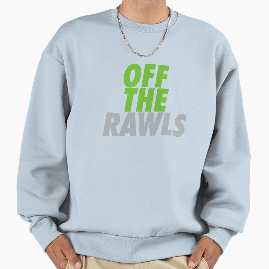Off Rawls Sweatshirt - Unique Graphic for Adults - T-Shirt, Sweatshirt, Hoodie