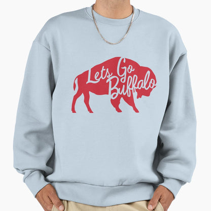 Lets Go Buffalo Cursive Standing Sweatshirt - Graphic Print Men Women - T-Shirt, Sweatshirt, Hoodie