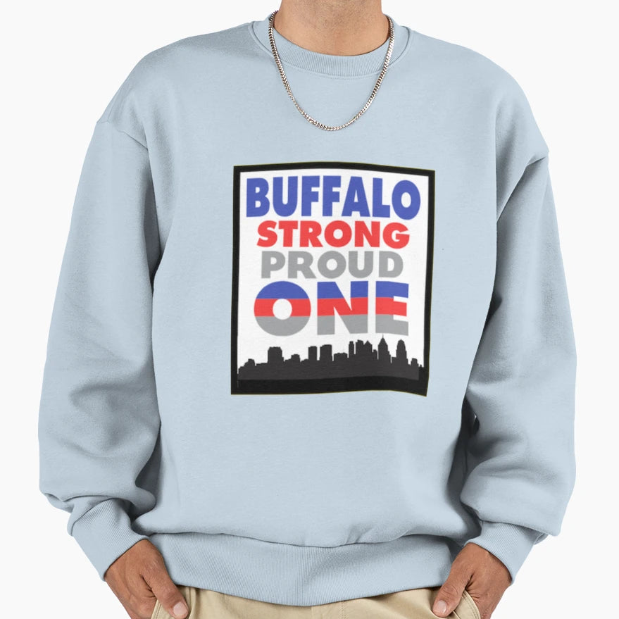 Buffalo Strong Proud One All Sweatshirt - Aesthetic Graphic Men Women - T-Shirt, Sweatshirt, Hoodie
