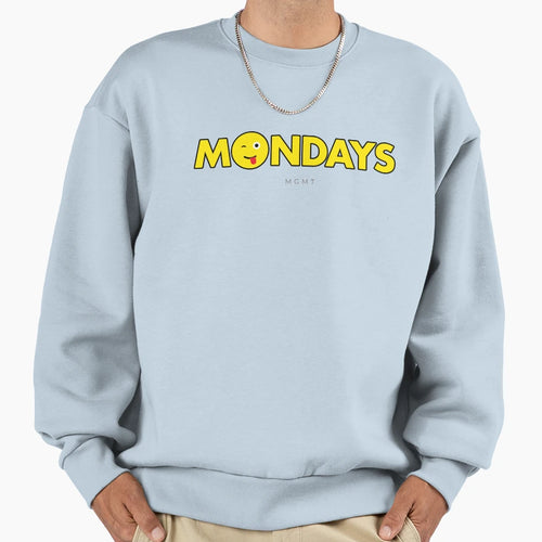 Mondays Sweatshirt - Custom Art Print Unisex - T-Shirt, Sweatshirt, Hoodie