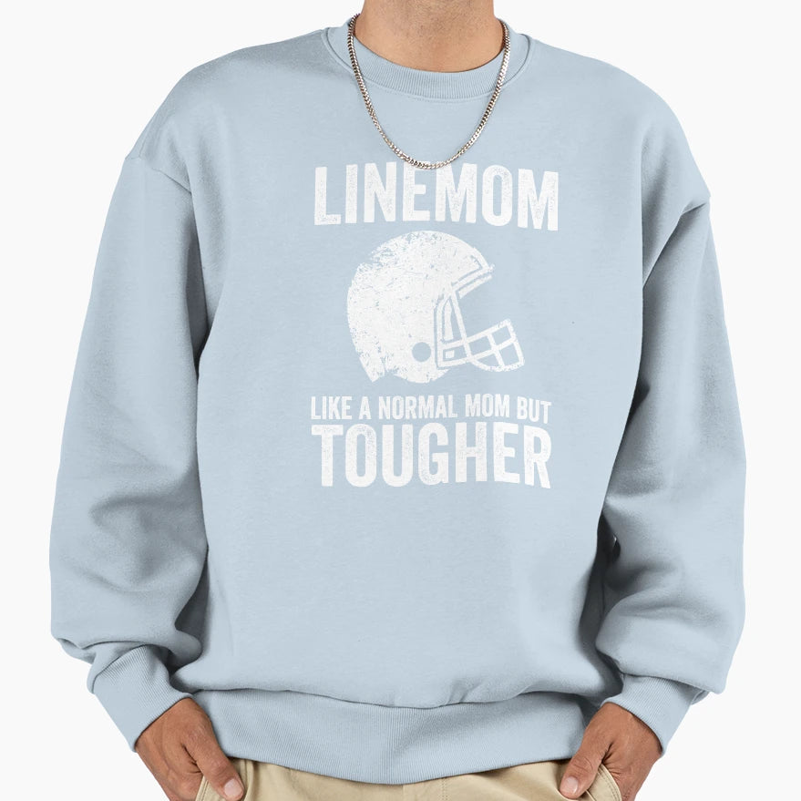 Football Lineman Funny Line Mom T-Shirt - Unique Graphic Unisex - T-Shirt, Sweatshirt, Hoodie