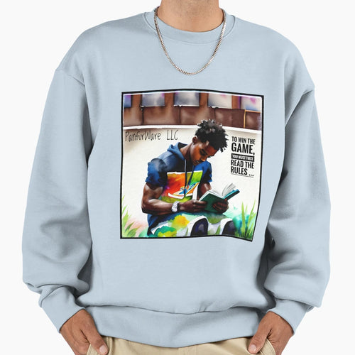 To Win Game You Must First Read Sweatshirt - Streetwear Style Men Women - T-Shirt, Sweatshirt, Hoodie