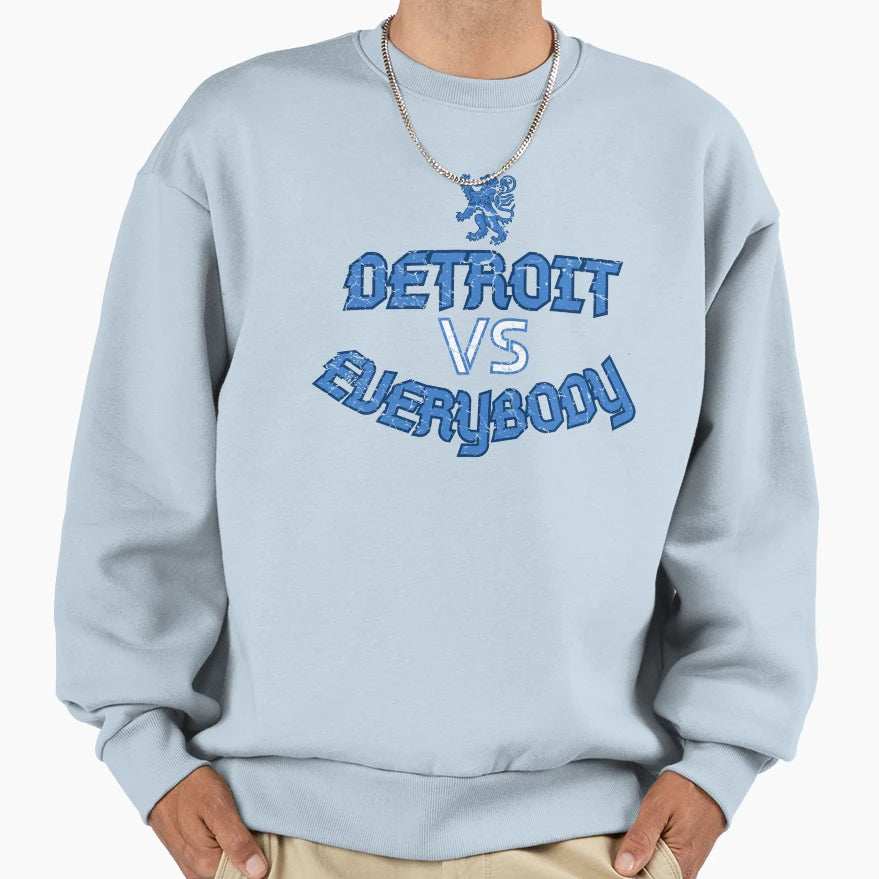 Detroit Vs Everybody Sweatshirt - Custom Art Print Unisex - T-Shirt, Sweatshirt, Hoodie