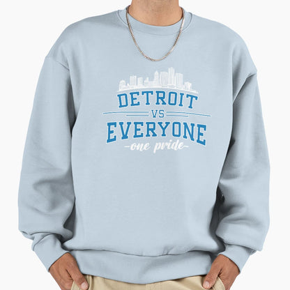 Detroit Vs Everyone Sweatshirt - Trendy Graphic Men Women - T-Shirt, Sweatshirt, Hoodie