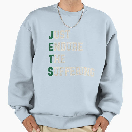 Just Endure Suffering Sporty Refined Sweatshirt - Graphic Print Men Women - T-Shirt, Sweatshirt, Hoodie