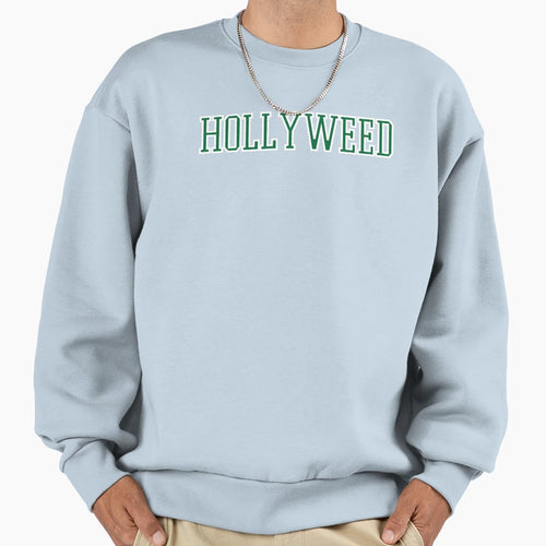 Hollyweed Sweatshirt - Minimalist Print Men Women - T-Shirt, Sweatshirt, Hoodie