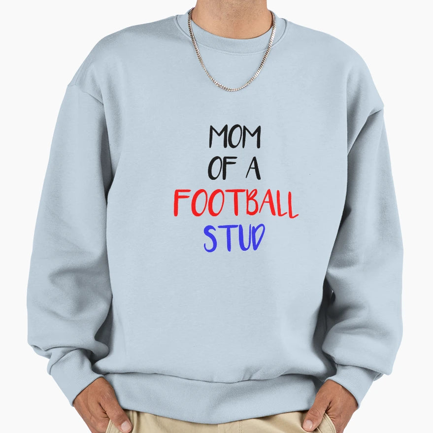 Mom Football Stud Sweatshirt - Trendy Graphic for Adults - T-Shirt, Sweatshirt, Hoodie